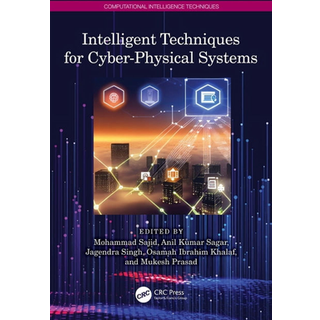 Intelligent Techniques for Cyber-Physical Systems