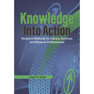 Knowledge into Action (4, 2026) | Susan K. Burke