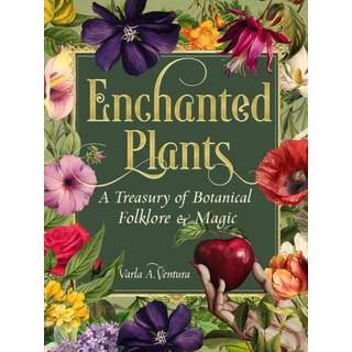 Enchanted Plants