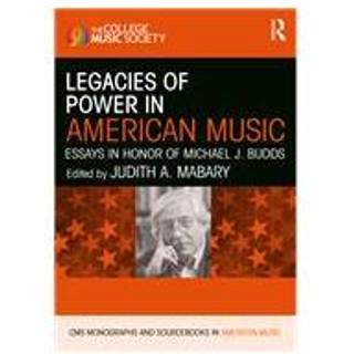 Legacies of Power in American Music