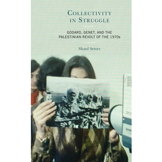 Collectivity in Struggle