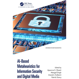 AI-Based Metaheuristics for Information Security and Digital Media