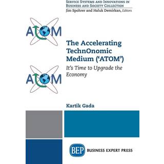 The Accelerating TechnOnomic Medium ('ATOM')