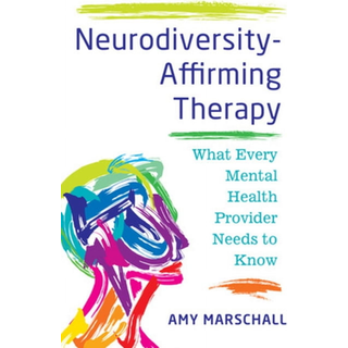 Neurodiversity-Affirming Therapy