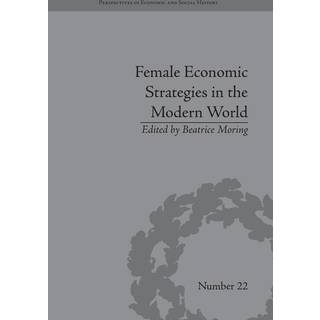 Female Economic Strategies in the Modern World