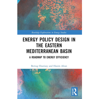 Energy Policy Design in the Eastern Mediterranean Basin