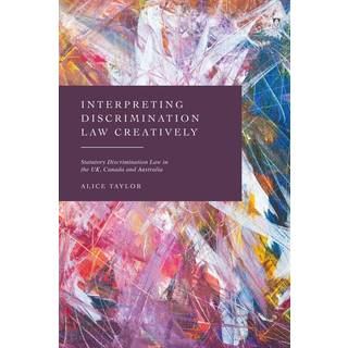 Interpreting Discrimination Law Creatively