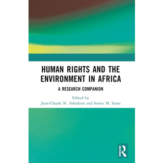 Human Rights and the Environment in Africa