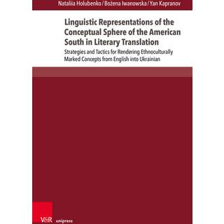 Linguistic Representations of the Conceptual Sphere of the American South in Literary Translation
