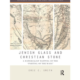 Jewish Glass and Christian Stone