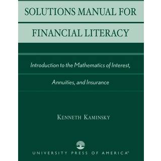 Solutions Manual for Financial Literacy