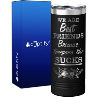 Cuptify Vi er bedste venner, fordi alle andre suger tynde tumbler med låg laser indgraveret på sort 22 oz vakuum isoleret fødselsdagsgave til kvi