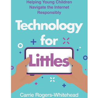 Technology for Littles