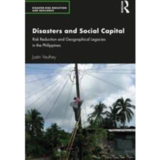 Disasters and Social Capital