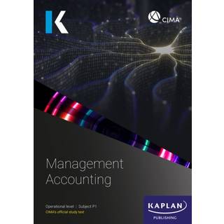 P1 MANAGEMENT ACCOUNTING - STUDY TEXT