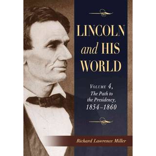 Lincoln and His World