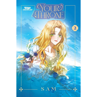 Your Throne, Vol. 2