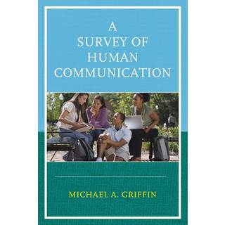 A Survey of Human Communication