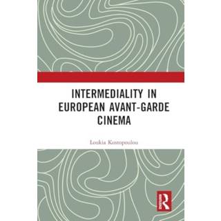 Intermediality in European Avant-garde Cinema