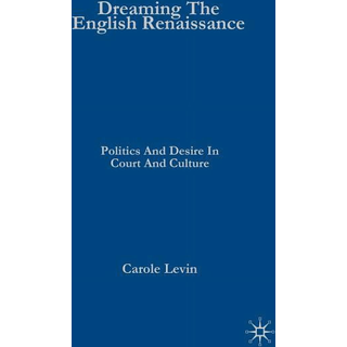 Dreaming the English Renaissance