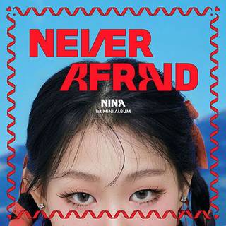 Nina - Never Afraid