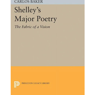Shelley's Major Poetry