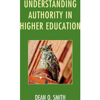 Understanding Authority in Higher Education