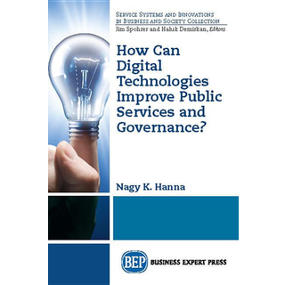 How Can Digital Technologies Improve Public Services and Governance?