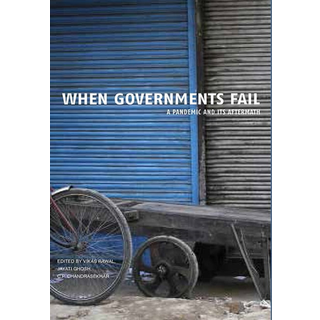 When Governments Fail – A Pandemic and Its Aftermath