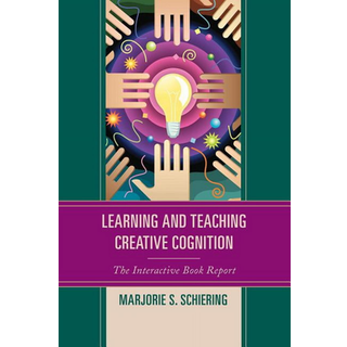 Learning and Teaching Creative Cognition