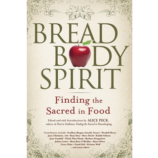 Bread, Body, Spirit