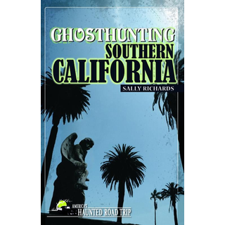 Ghosthunting Southern California