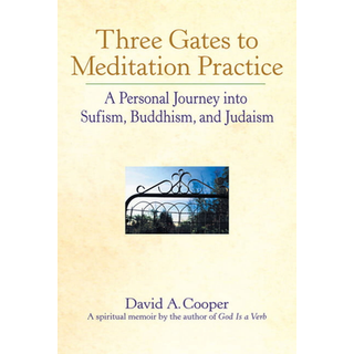 Three Gates to Meditation Practices
