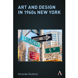 Art and Design in 1960s New York