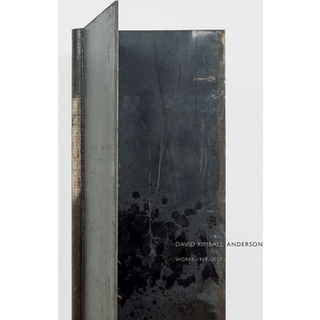 David Kimball Anderson - Works 1969-2017