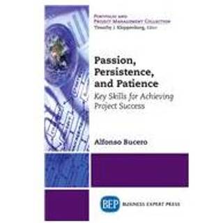 Passion, Persistence, and Patience