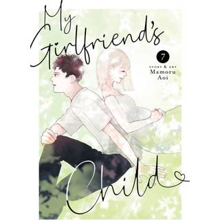 My Girlfriend's Child Vol. 7