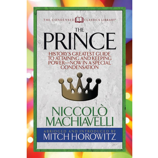 The Prince (Condensed Classics)