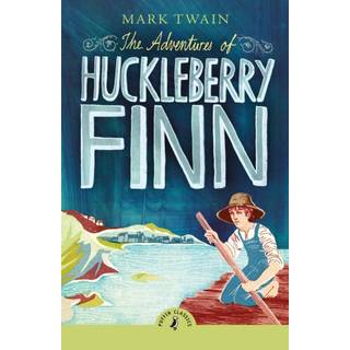 The Adventures of Huckleberry Finn