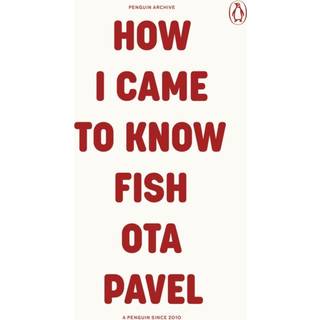 How I Came to Know Fish