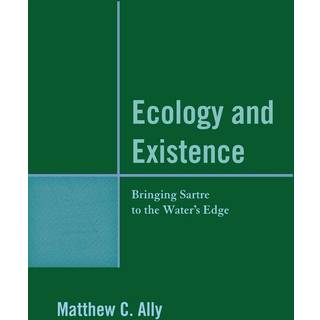 Ecology and Existence