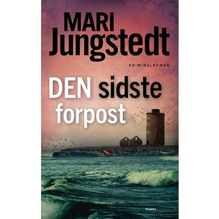 Den sidste forpost - Mari Jungstedt (På lager i varehus)