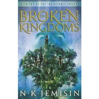 The Broken Kingdoms