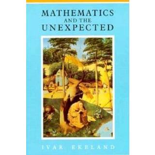 Mathematics and the Unexpected