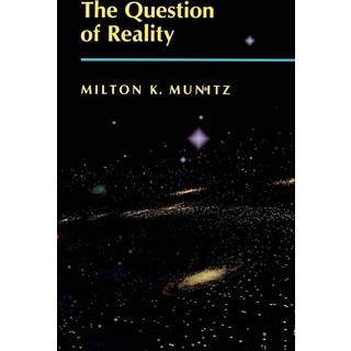 The Question of Reality