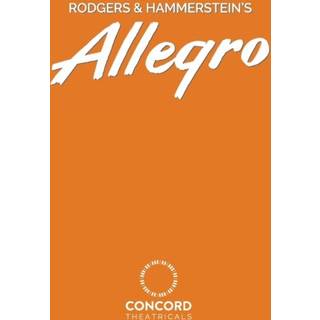 Rodgers & Hammerstein's Allegro