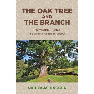 Oak Tree and the Branch, The