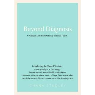 Beyond Diagnosis: A paradigm shift from pathology to innate health