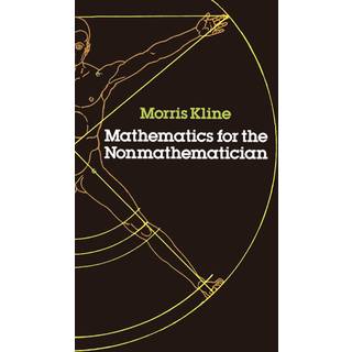 Mathematics for the Non-mathematician