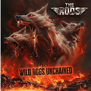 The Rods CD - Wild Dogs Unchained - Ingen - Standard